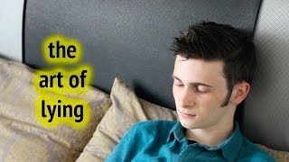 The Art of Lying
