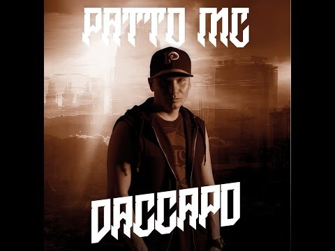 PATTO MC FT. CLEMENTINO - LA MIA GENTE CHE DIRA' [DACCAPO]