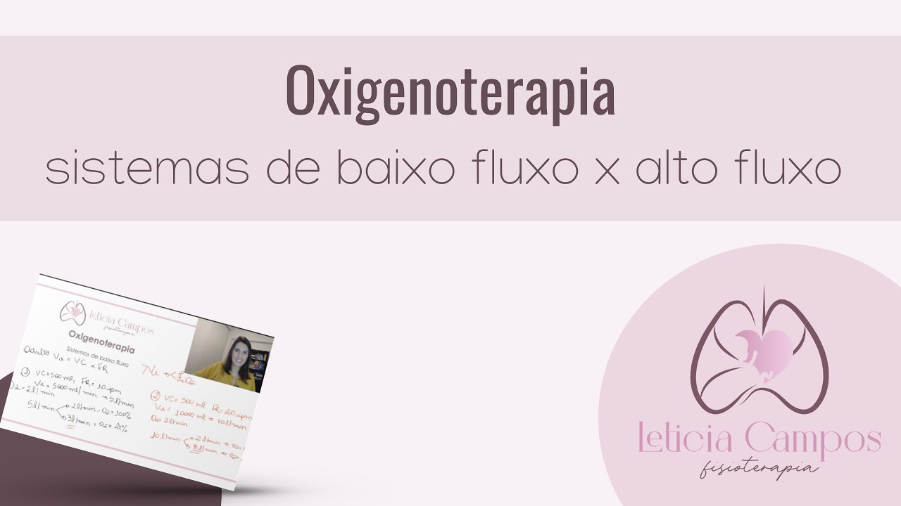 Oxigenoterapia: sistemas de baixo fluxo e de alto fluxo