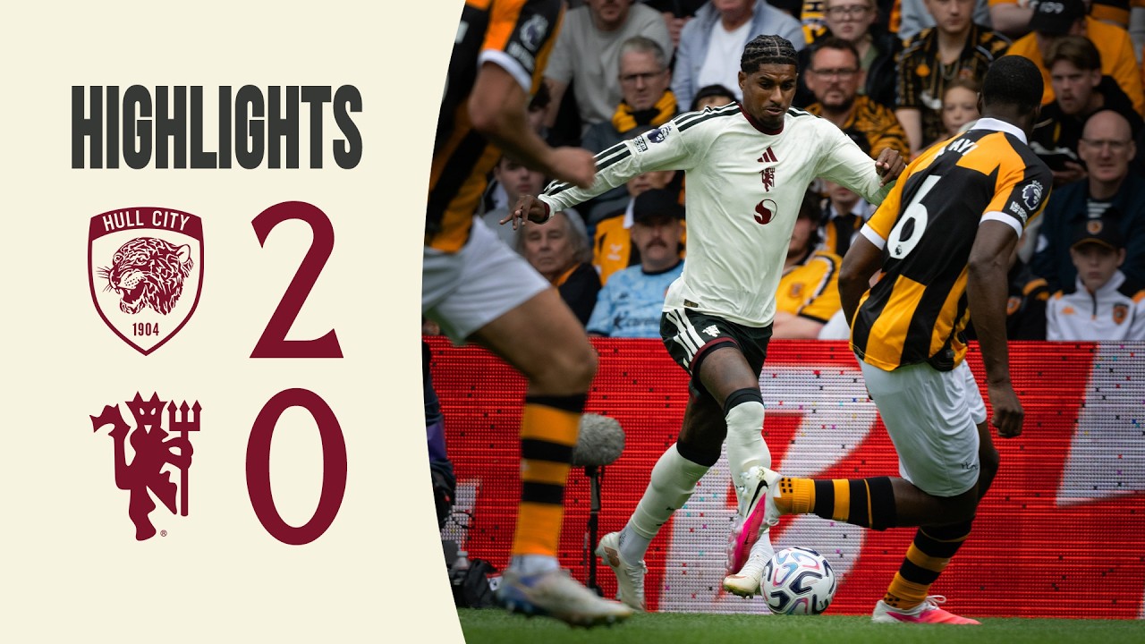 Hull City v Man Utd | Highlights