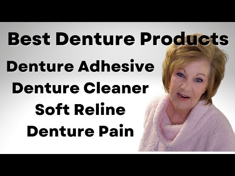 What are the BEST Denture Products to START with / Denture Wearers Product Guide