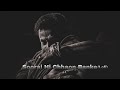 Sooraj Hi Chhaon Banke Slowed And Reverb Salaar