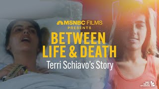 Between Life & Death: Terri Schiavo’s Story | Official Trailer