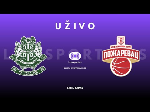 KK BABAJIĆ - KK POŽAREVAC