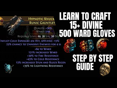 Learn to Craft 15+ Divine Wardloop 500+ Ward Gloves Path of Exile Sanctum 3.20 POE Crafting Guide