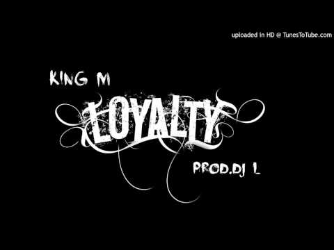 KINGM - LOYALTY