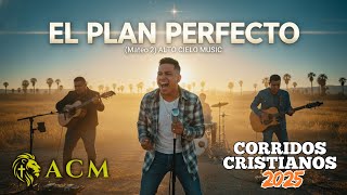 El Plan Perfecto (Mateo 2)