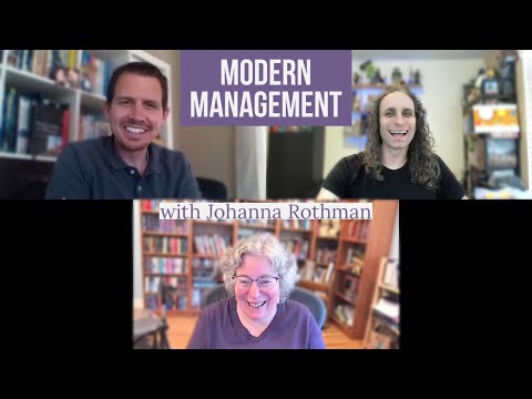 Modern Management with Johanna Rothman
