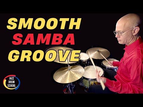 Smooth Samba Groove - How to Play Samba on Drum Set
