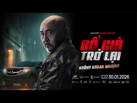 Phim "Bố Già Trở Lại" Teaser | Khởi chiếu 30.01.2026