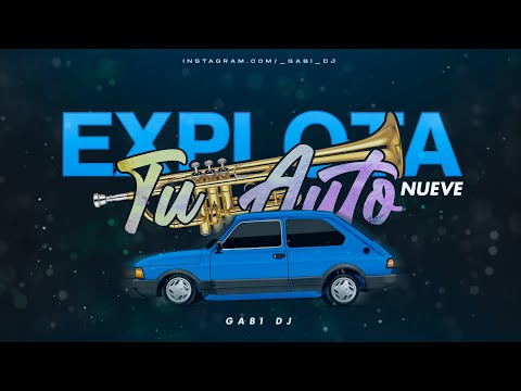 EXPLOTA TU AUTO #9 + INTRO TRUMPET 🎺 ( Mix Perreo Rkt ) - PURO RKT x GABI DJ FT. VARIOS DJ'S 🎺