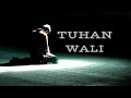 TUHAN - WALI ( lirik lagu )