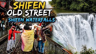 TAIWAN 🇹🇼 : Shifen OldStreet &amp;amp; Shifen Waterfalls
