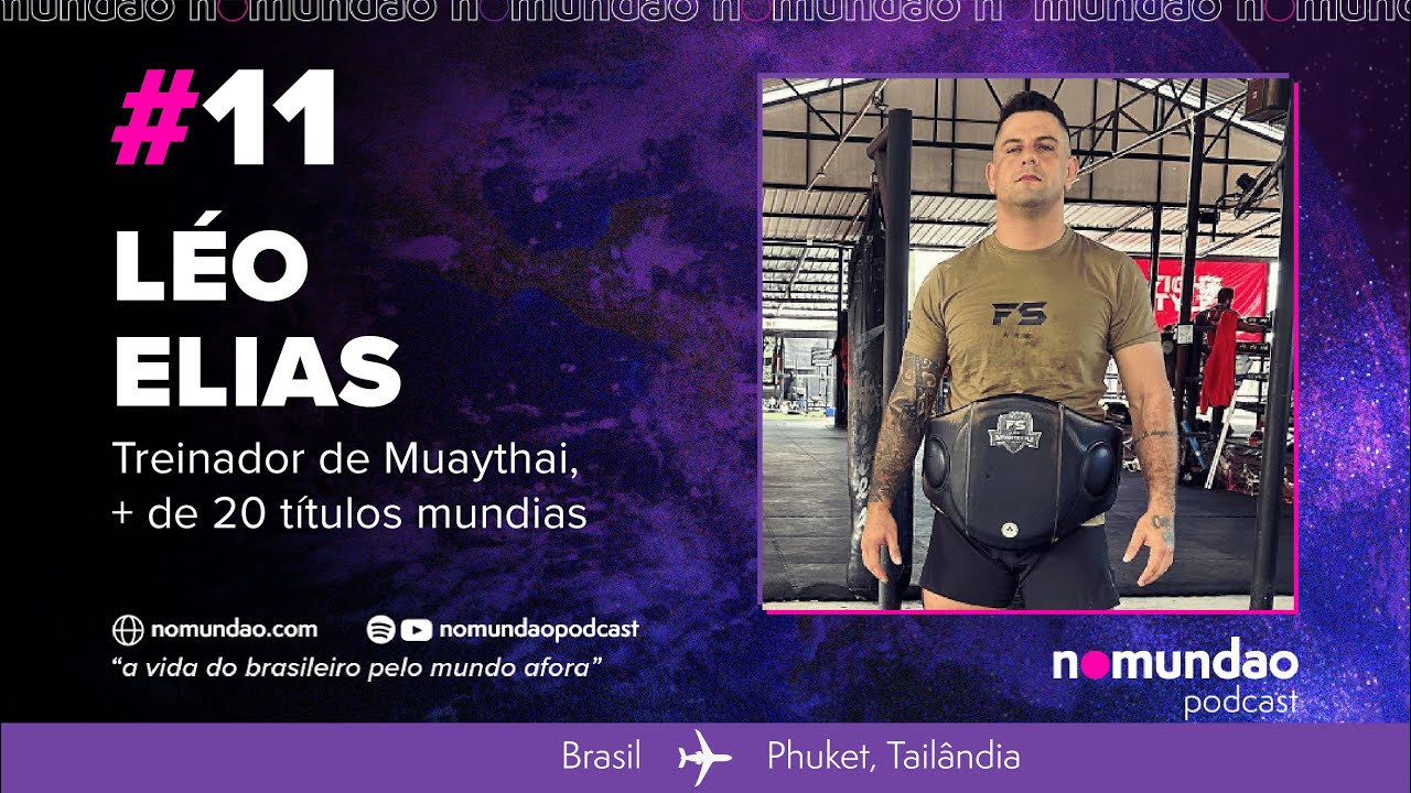Léo Elias- nomundao podcast #11