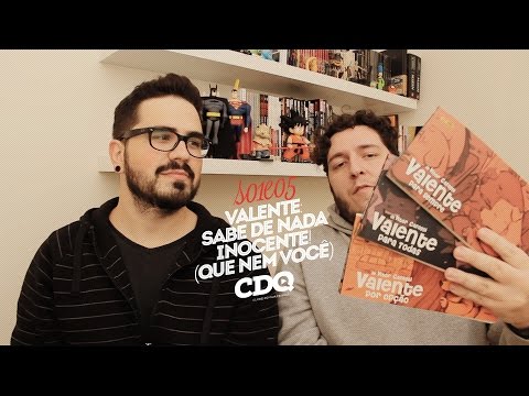 s01e05 - Valente: sabe de nada, inocente! (que nem voc)