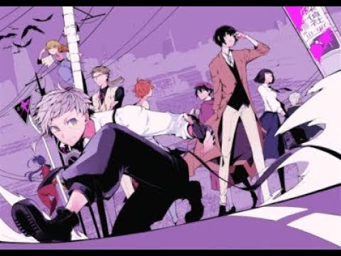 Bungou Stray Dogs Opening 2  "Reason Living" full [AMV]
