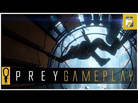 Let's Play PREY Gameplay Part 6 - THROUGH THE LOOKING GLASS - Walkthrough
