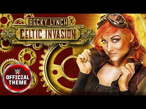 Becky Lynch - Celtic Invasion (Entrance Theme)