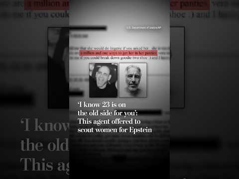 ‘I know 23 is on the old side for you’: This agent offered to scout women for Epstein