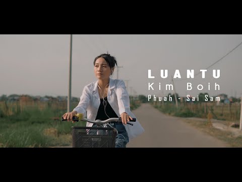 LUANTU - Kim Boih  (Offical Music Video)