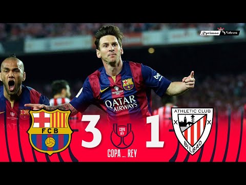 Barcelona 3 x 1 Athletic Bilbao ● Copa Del Rey Final 14/15 Extended Goals & Highlights HD
