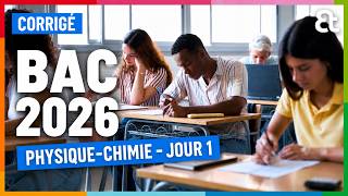 Bac 2026 : le corrigé de l'épreuve de physique-chimie (jour 1)