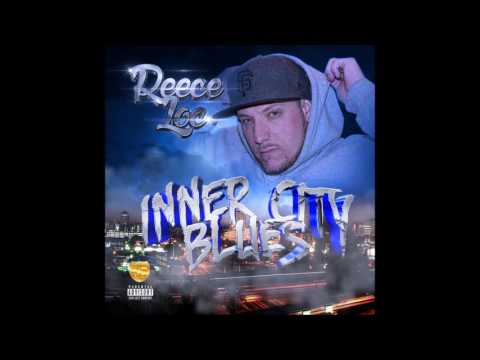 Reece Loc - Inner city blues