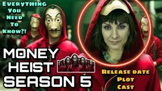 Money Heist Season 5  Release date  cast  plot &am