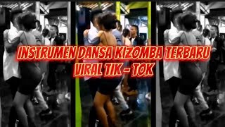 Download lagu Instrumen Dansa Kizomba Terbaru || Viral Tik - Tok mp3 Download lagu Instrumen Dansa Kizomba Terbaru || Viral Tik - Tok mp3