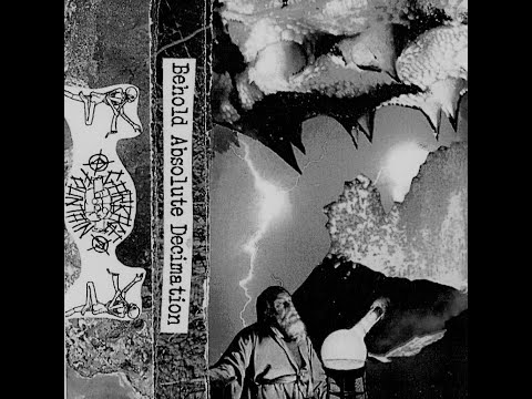 VA / "Behold Absolute Decimation" (tape)