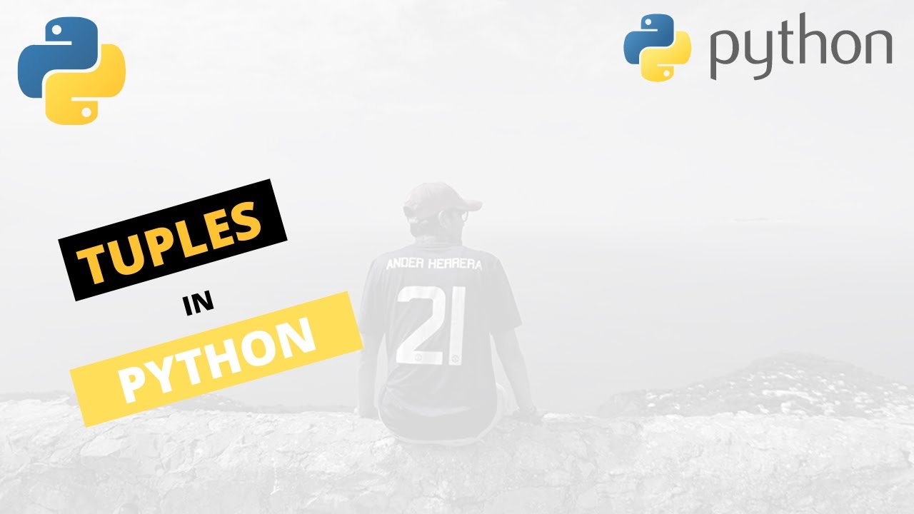 #2 Python Data Types : Tuple | Tuples | Python Learning