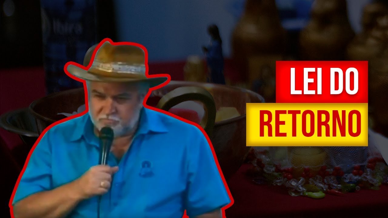 LEI DO RETORNO | Cigano Don Carlos Ramirez