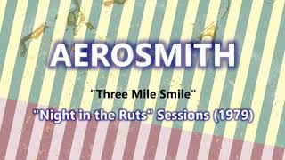 Aerosmith - Three Mile Smile (pre-production rehearsals, 1979)