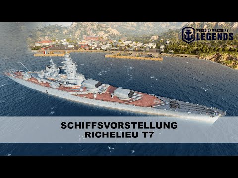 Schlachtschiff vorgestellt - Richelieu - World of Warships Legends