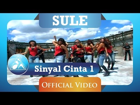 Sule - Sinyal Cinta 1 (Official Video Clip)