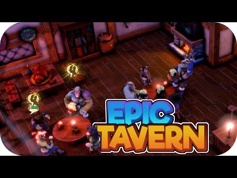 The Dapper Dragon – Epic Tavern Gameplay – Let's Play Part 1
