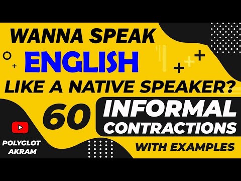 60 Informal Contractions with Examples | Speak English like a Native Speaker | Hyperpolyglot Akram