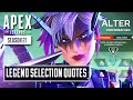 ALTER Legend Selection Quotes - Apex Legends Season 21
