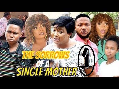 THE SORROW OF A SINGLE MOTHER SEASON 1  NEW TRENDING MOVIE Rachel Okonkwo 2023 Latest Nollywood Movi