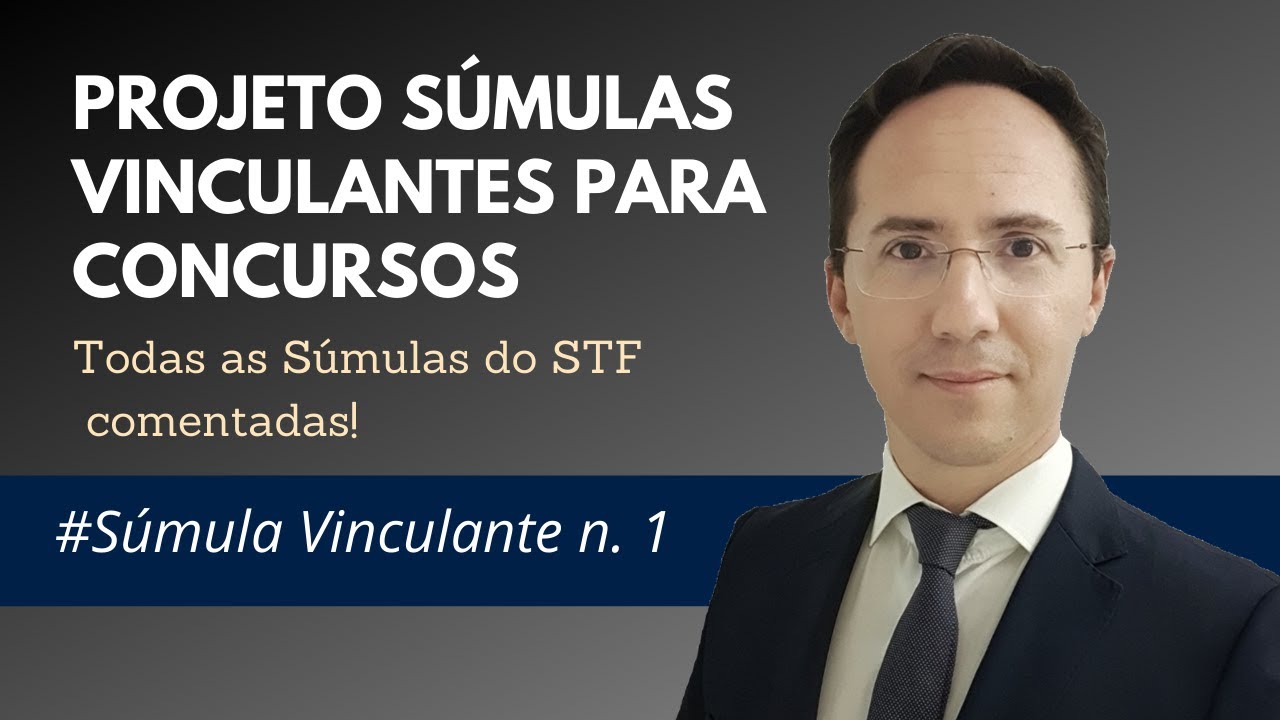 Súmula Vinculante n. 1