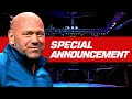 Special Announcement from UFC President Dana White | MAY 10, 2023