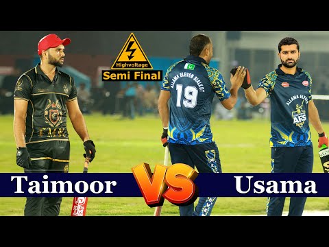High voltage Semi Final PSL ! Taimoor Mirza ,Chota Fana VS Usama Ali , Banto Bhai Sialkot