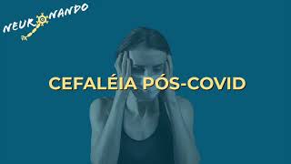 Cefaléia Pós-covid 19