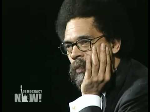Cornel West on the Courage to Love