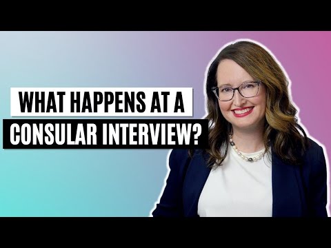 What happens at a consular interview?