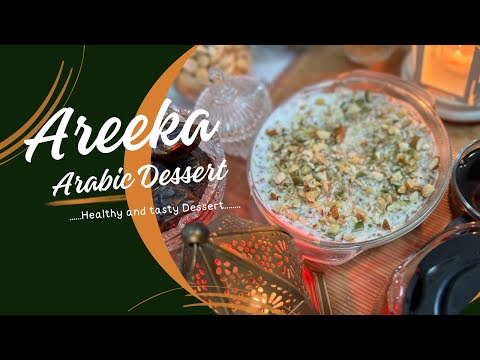AREEKA Arabic traditional Breakfast | Street Food| Healthy Arabic Dessert