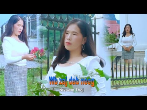 wb zaj dab neeg hu ntxawm thoj nkauj tawm tshiab 2024
