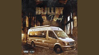 Bullet Proof