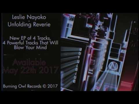 Burning Owl Records Release #3 : Leslie Nayoko - Unfolding Reverie