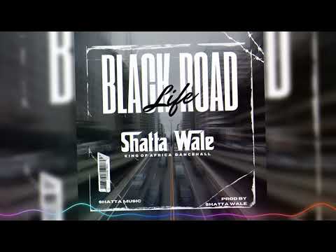 Shatta Wale - Black Road (Audio Slide)